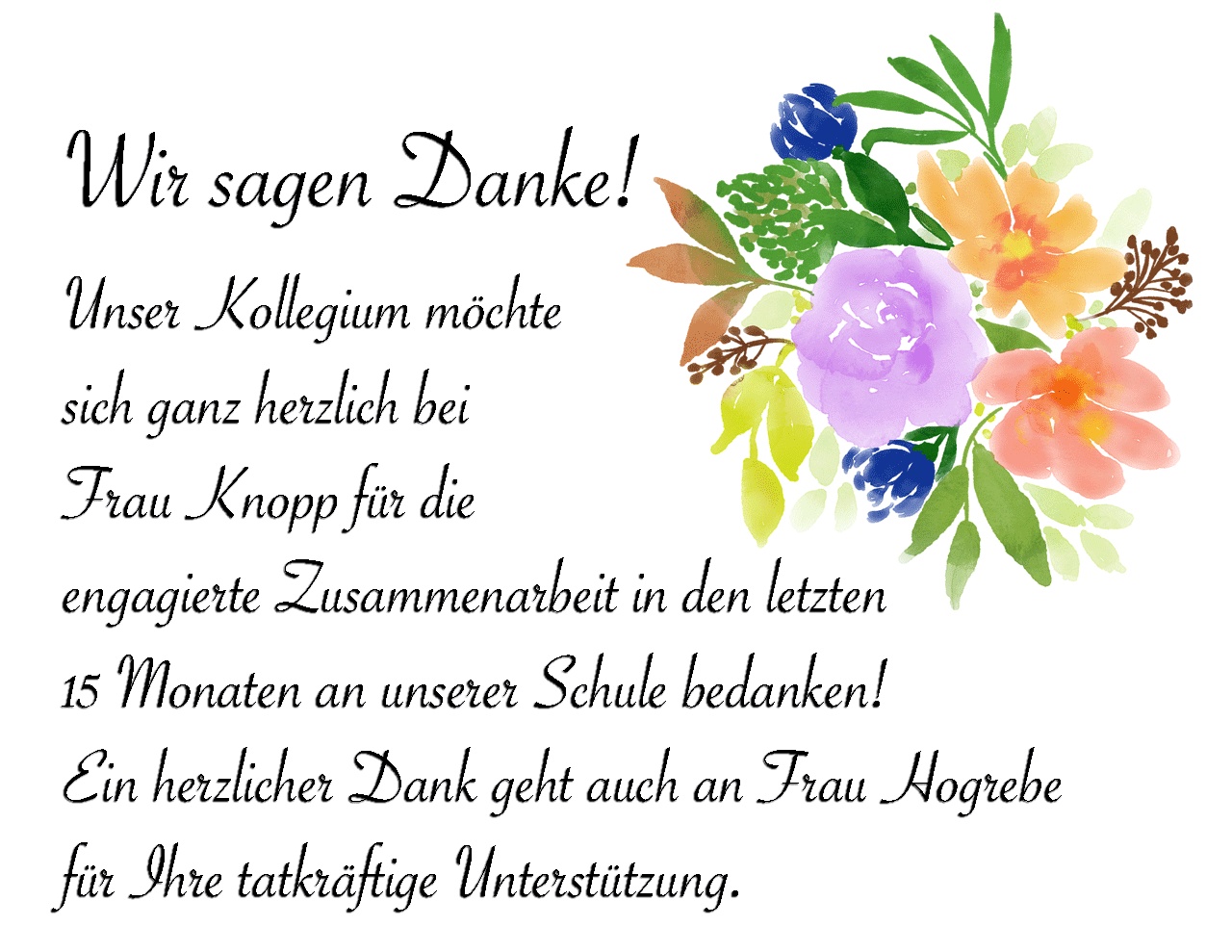 Danksagung an Frau Knopp und Frau Hogrebe