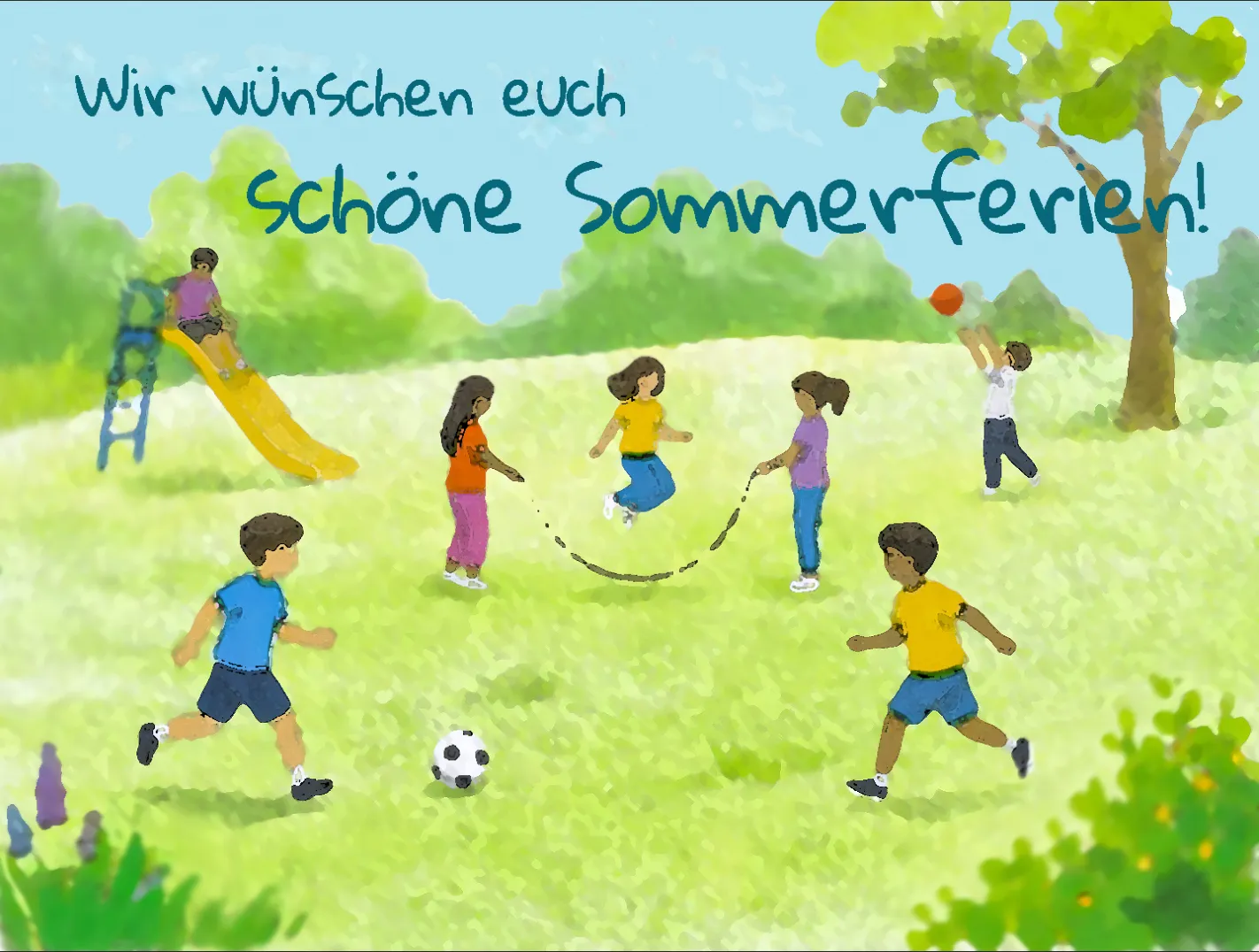 Sommergruß: Wir wünschen euch schöne Sommerferien